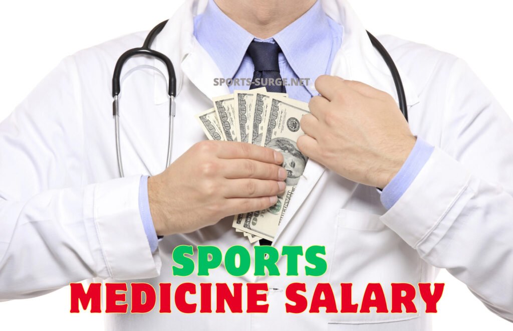 Sports Medicine Salary