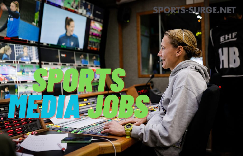 Sports Media Jobs